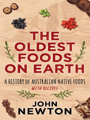The Oldest Foods on Earth - ebook
